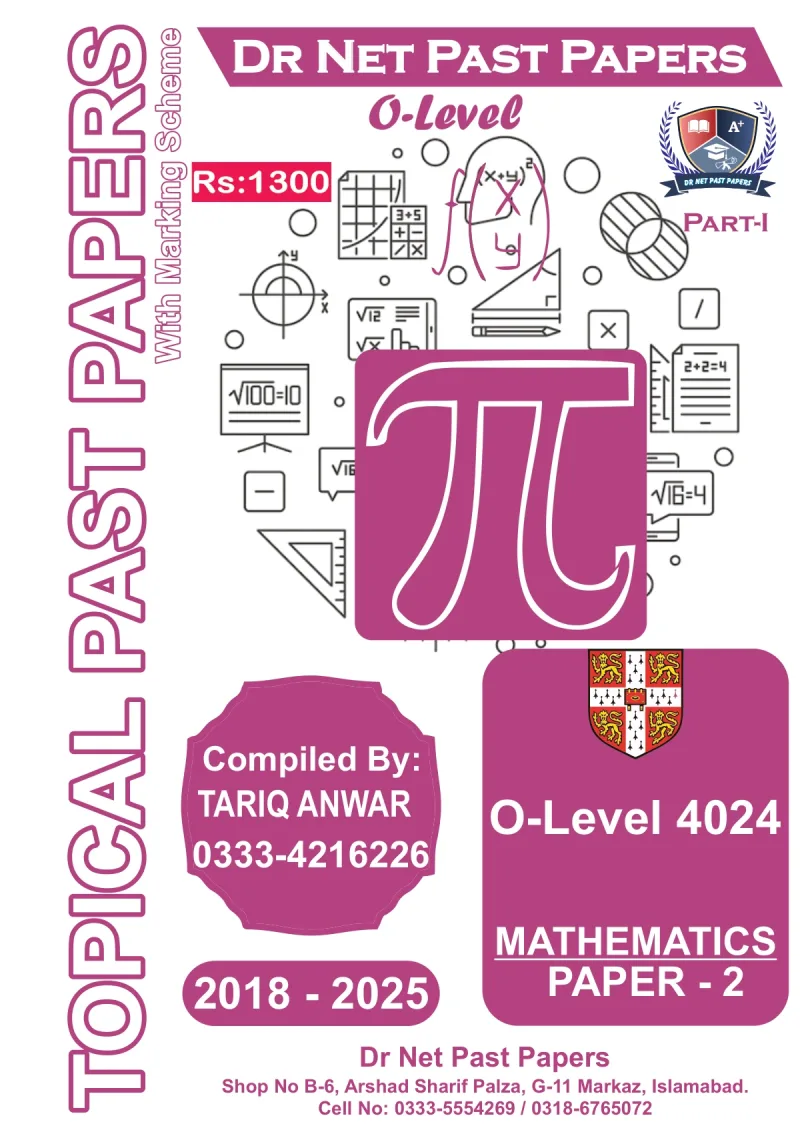 DR Net O Level Mathematics 4024 Paper 2 Part I topical past papers book cover, 2018-2025, with marking scheme
